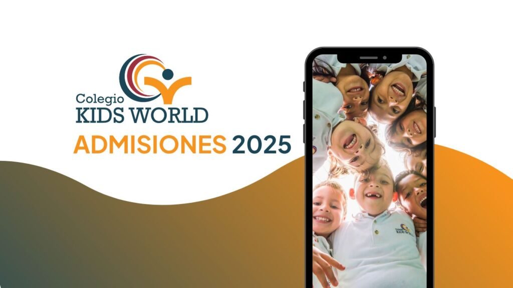 Admisiones Kids World 2025